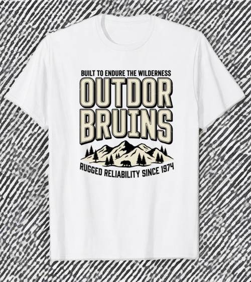 Outdor Bruins - Built to Endure the Wilderness bear mountain t-shirt