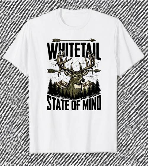 Whitetail State of Mind deer hunting t-shirt